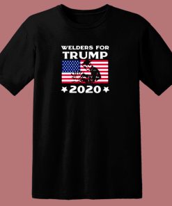 Welders For Trump 2020 80s T Shirt