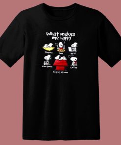 What Makes Me Happy 80s T Shirt