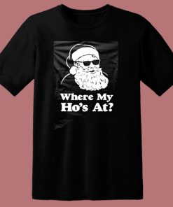 Where My Hos At 80s T Shirt