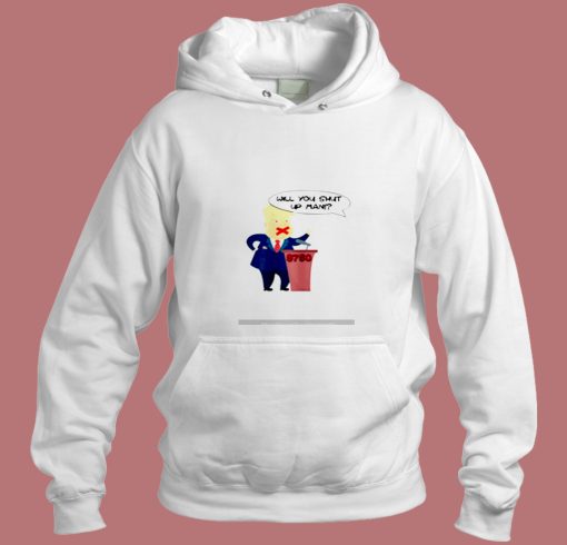 Will You Shut Up Man Trump Biden Aesthetic Hoodie Style