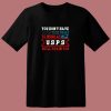 You Dont Have Tobe Crazy To Work At Usps 80s T Shirt