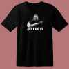 Michael Myers Halloween Just Do It 80s T Shirt