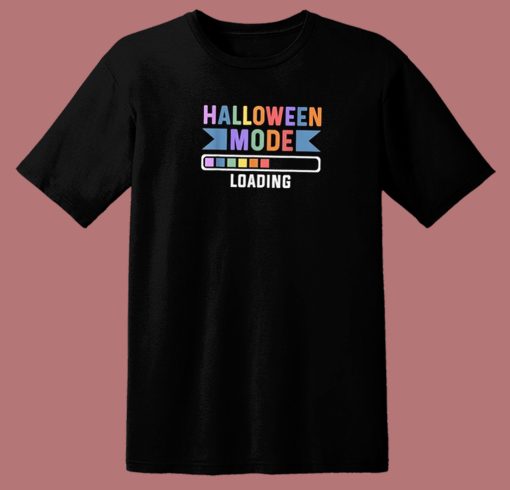 Halloween Mood Loading 80s T Shirt