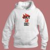 Bboy Or Die Hoodie Style