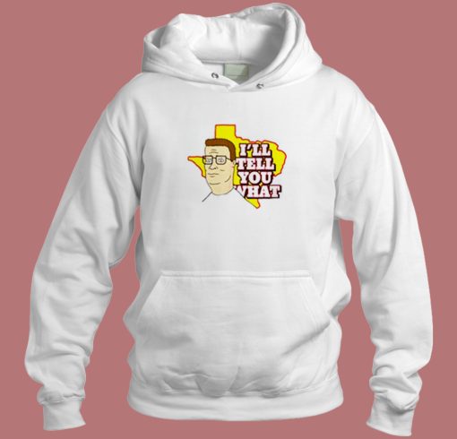 King I Tell You What Hoodie Style