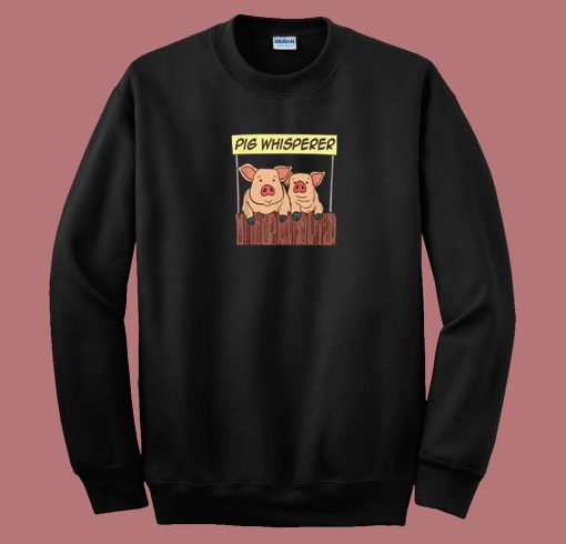 Pig Whisperer Farmer 80s Sweatshirt