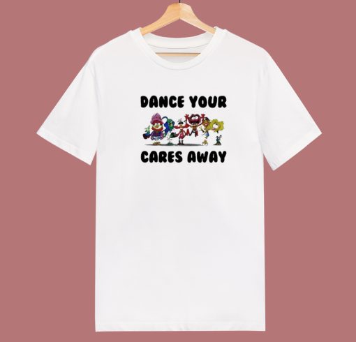 Dance Your Cares Away 80s T Shirt