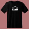 Good Waiter 80s T Shirt