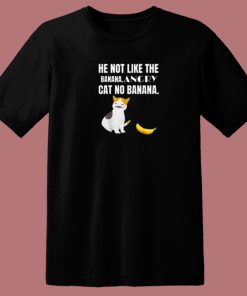 Angry Cat No Banana 80s T Shirt