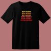 Roy Kent Hes Everywhere 80s T Shirt