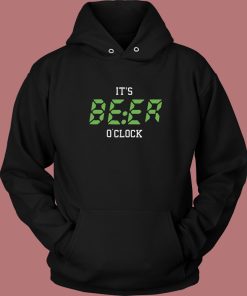 Beer O Clock Funny Hoodie Style