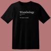 Funny Wumbology Meaning 80s T Shirt