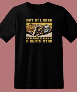 We Going To Blow Up A Death Star 80s T Shirt Style