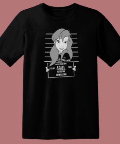 Ariel Princess Funny 80s T Shirt Style