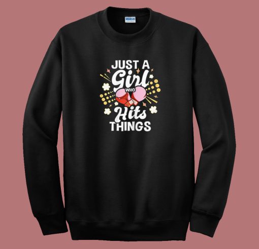 Just A Girl Who Hits Things Kickboxing 80s Sweatshirt