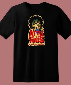 Attack Of The Virus Graphic 80s T Shirt Style