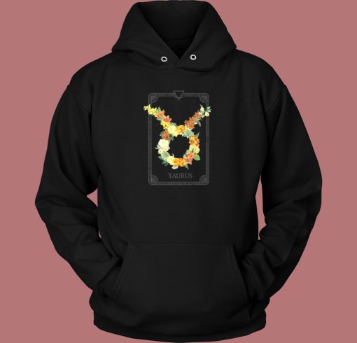 Floral Zodiac Sign Taurus Hoodie Style