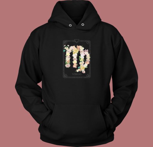 Floral Zodiac Sign Virgo Hoodie Style