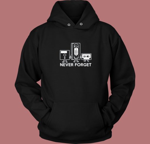 Never Forget Cassette Hoodie Style