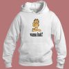 Garfield Wanna Fuck Hoodie Style