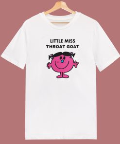 Little Miss Throat Goat T Shirt Style On Sale