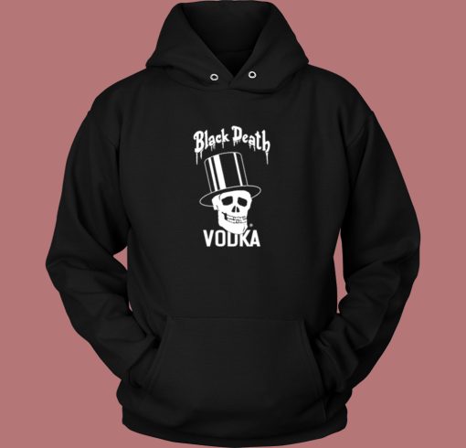 Black Death Drink In Peace Hoodie Style