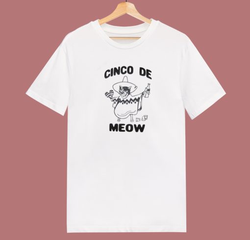 Cinco De Mayo Meow T Shirt Style On Sale