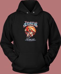 Jesus One Night Only Hoodie Style