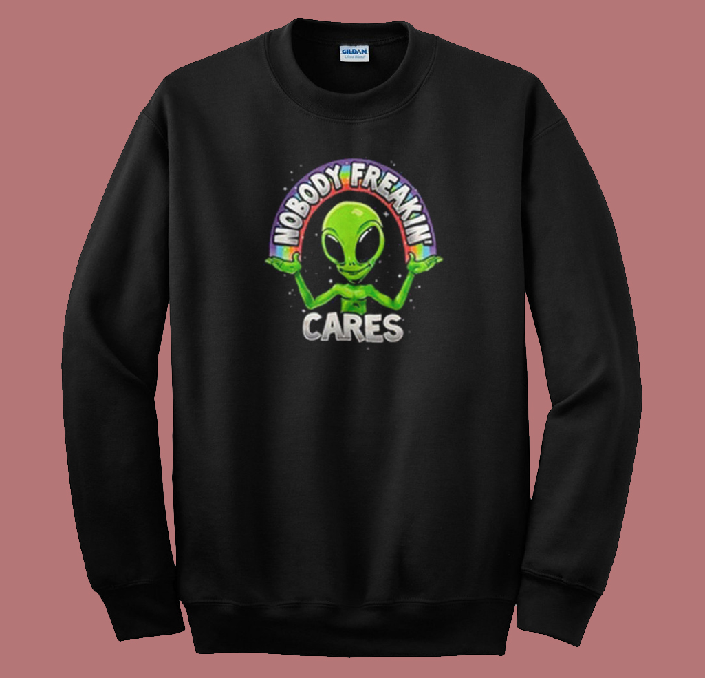 nobody freakin cares alien shirt walmart