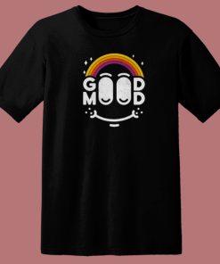 Positive Good Mood T Shirt Style