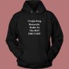 I Enjoy Long Romantic Walks Hoodie Style