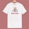 I Have Mental Illinois T Shirt Style