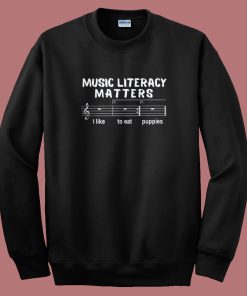 Music Literacy Matters Sweatshirt