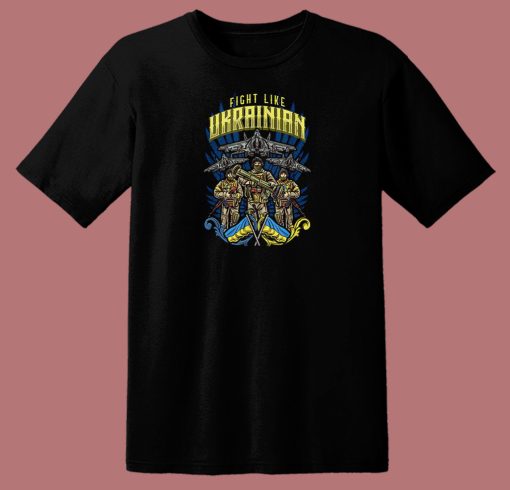 Ukraine Forces Support Warriors T Shirt Style