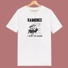 Dog Ramones I Want You Around T Shirt Style