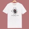 Im Fine Everyting Is Fine 80s T Shirt Style