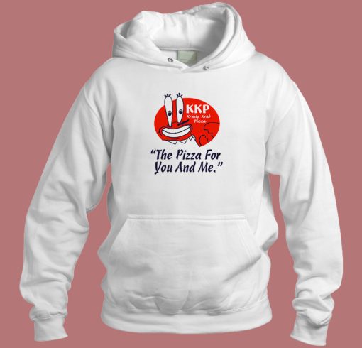 Kkp Krusty Krab Pizza Hoodie Style