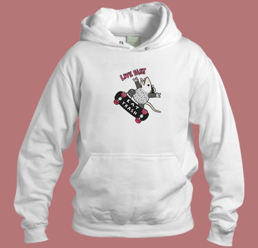 Live Fast Eat Trash Possum Hoodie Style