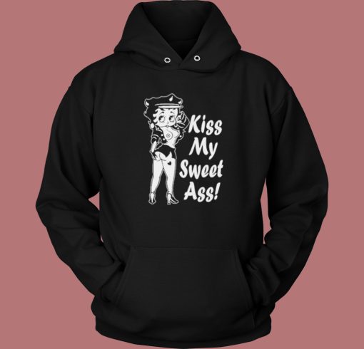 Betty Boop Kiss My Ass Hoodie Style