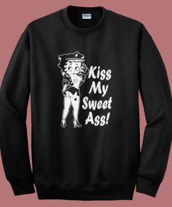 Betty Boop Kiss My Sweet Ass Sweatshirt