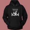 Break Her Bed Not Her Heart Hoodie Style