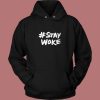 Elon Musk Stay Woke 80s Hoodie Style