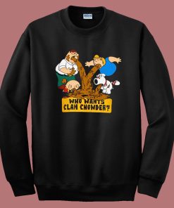 Who Wants Clam Chowder Sweatshirt