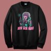 Greetings From Mars Funny Sweatshirt