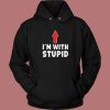 Im With Stupid Up Arrow Hoodie Style