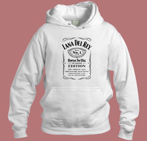 Lana Del Rey Whiskey Hoodie Style