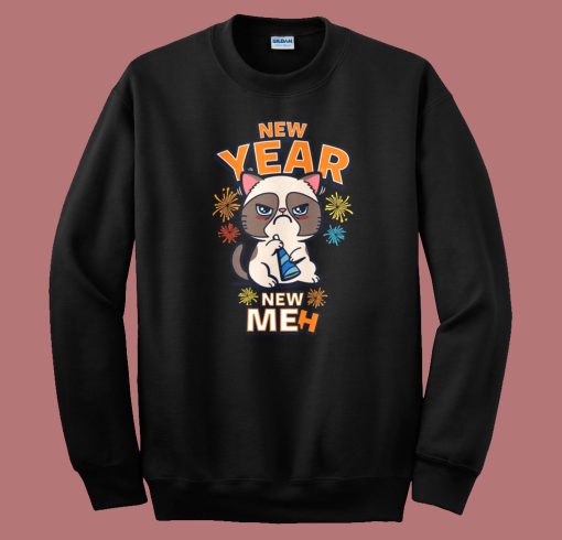 New Year New Meh Funny Cats Sweatshirt