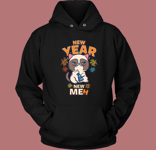 New Year New Meh Funny Cats Hoodie Style