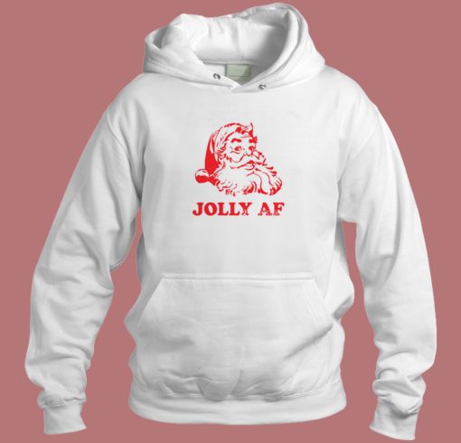 Santa Jolly AF Hoodie Style