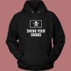 Swing Your Sword Hoodie Style